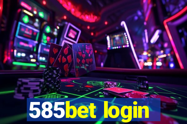 585bet login